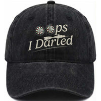 Oops I Darted Washed Cotton Baseball Cap Funny Pub Darts Lover