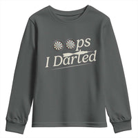 Oops I Darted Youth Sweatshirt Funny Pub Darts Lover - Wonder Print Shop