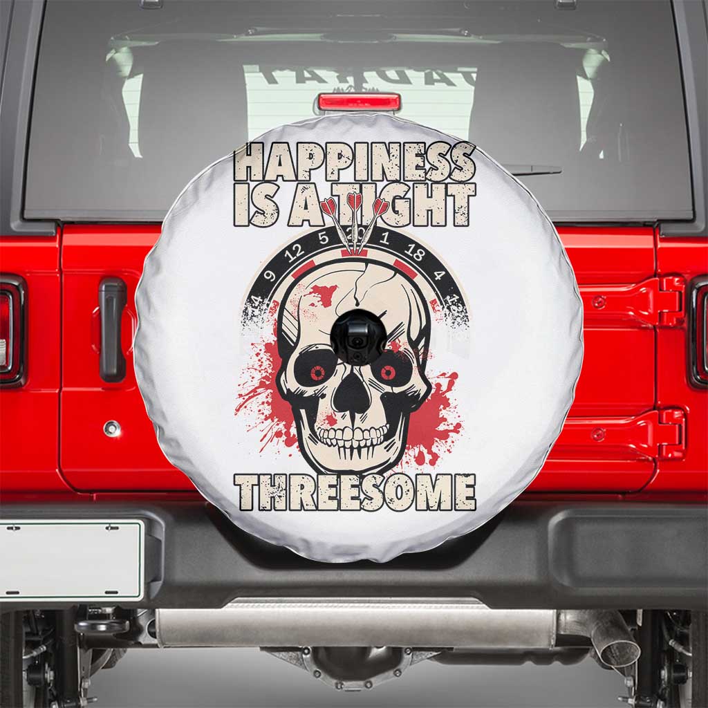 Happiness Is a Tight Threesome Spare Tire Cover Gothic Dart Player Gift - Wonder Print Shop