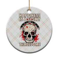 Happiness Is a Tight Threesome Ceramic Ornament Gothic Dart Player Gift - Wonder Print Shop
