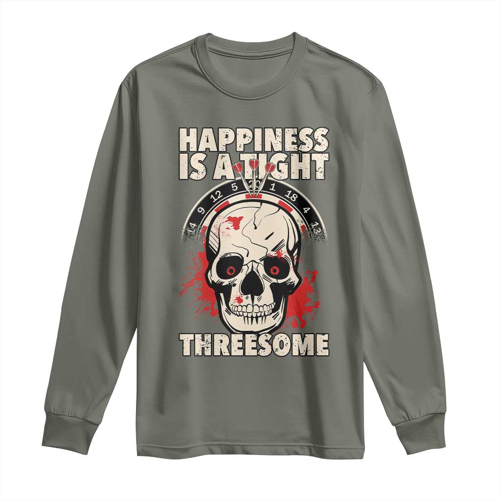 Happiness Is a Tight Threesome Long Sleeve Shirt Gothic Dart Player Gift - Wonder Print Shop