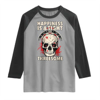 Happiness Is a Tight Threesome Raglan Shirt Gothic Dart Player Gift - Wonder Print Shop