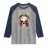 Happiness Is a Tight Threesome Raglan Shirt Gothic Dart Player Gift - Wonder Print Shop