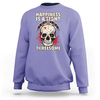 Happiness Is a Tight Threesome Sweatshirt Gothic Dart Player Gift - Wonder Print Shop