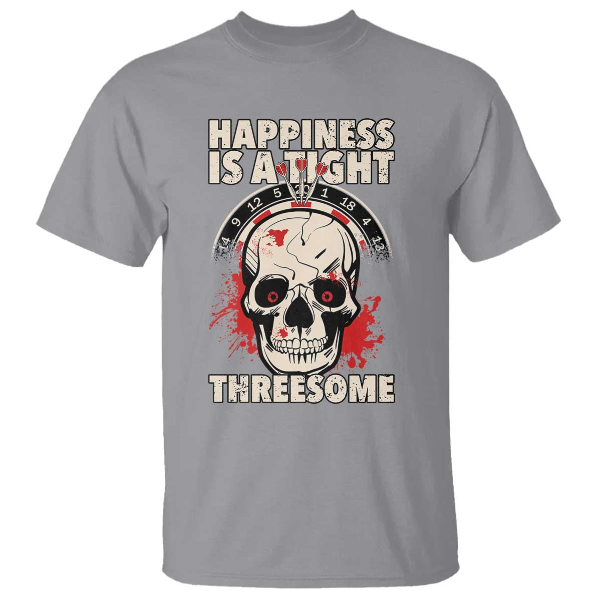 Happiness Is a Tight Threesome T Shirt Gothic Dart Player Gift - Wonder Print Shop
