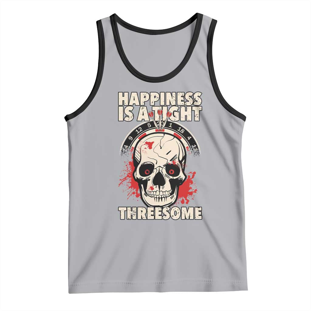 Happiness Is a Tight Threesome Tank Top Gothic Dart Player Gift - Wonder Print Shop