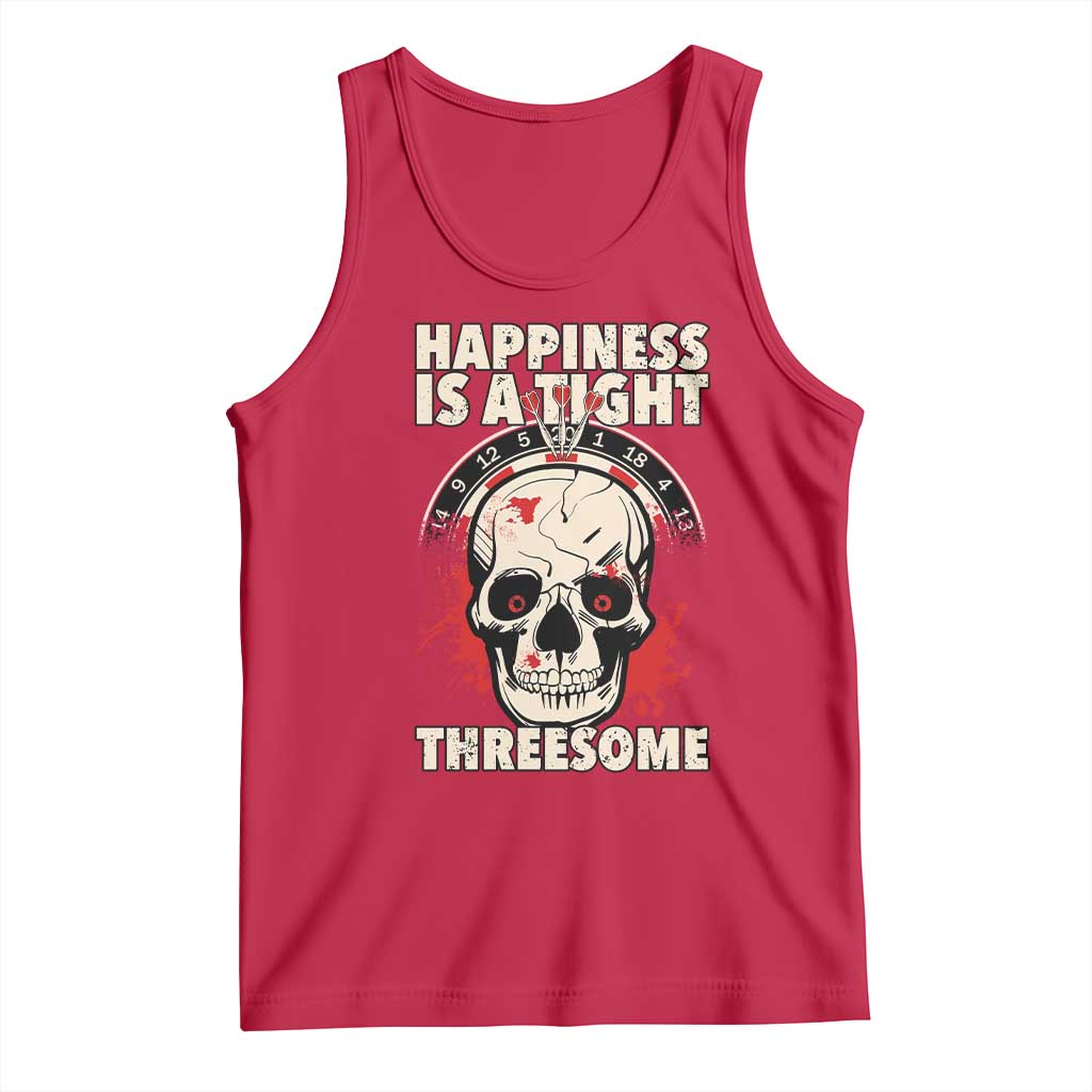 Happiness Is a Tight Threesome Tank Top Gothic Dart Player Gift - Wonder Print Shop