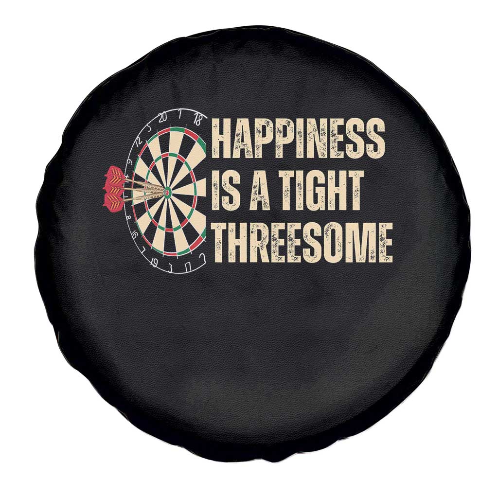 Funny Darts Happiness Is A Tight Threesome Spare Tire Cover Vintage Dartist Gift - Wonder Print Shop
