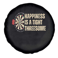 Funny Darts Happiness Is A Tight Threesome Spare Tire Cover Vintage Dartist Gift - Wonder Print Shop