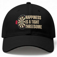 Funny Darts Happiness Is A Tight Threesome Baseball Cap Vintage Dartist Gift