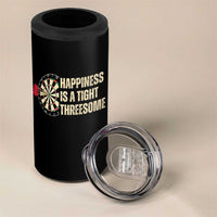 Funny Darts Happiness Is A Tight Threesome 4 in 1 Can Cooler Tumbler Vintage Dartist Gift - Wonder Print Shop