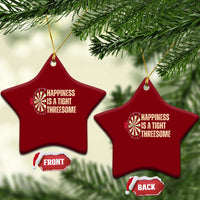 Funny Darts Happiness Is A Tight Threesome Ceramic Ornament Vintage Dartist Gift - Wonder Print Shop