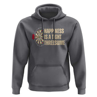 Funny Darts Happiness Is A Tight Threesome Hoodie Vintage Dartist Gift - Wonder Print Shop