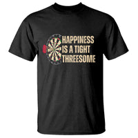 Funny Darts Happiness Is A Tight Threesome T Shirt Vintage Dartist Gift - Wonder Print Shop