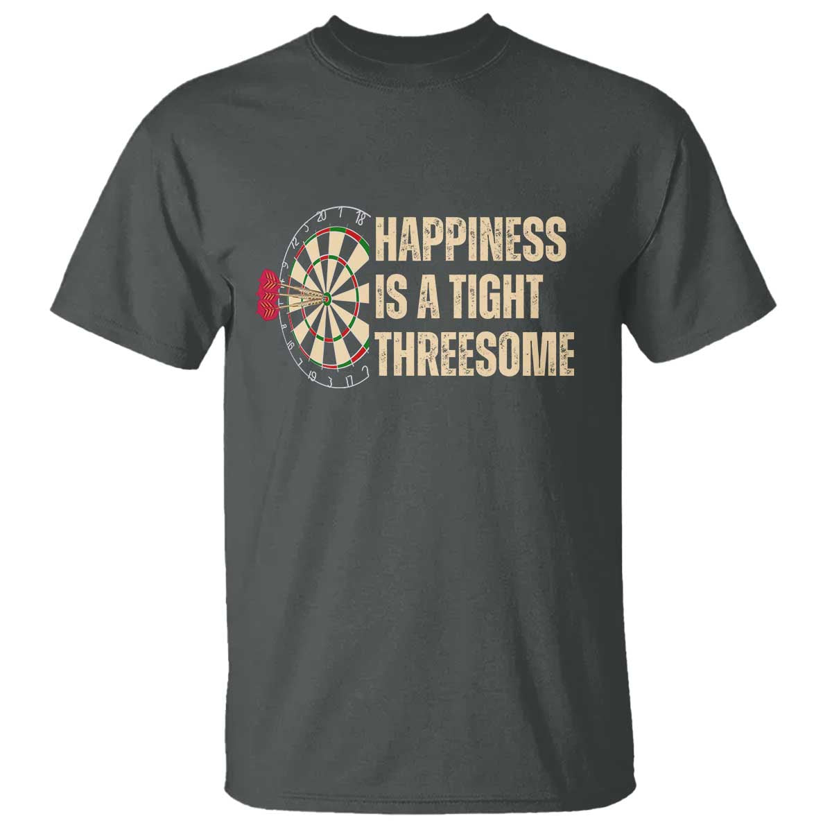 Funny Darts Happiness Is A Tight Threesome T Shirt Vintage Dartist Gift - Wonder Print Shop