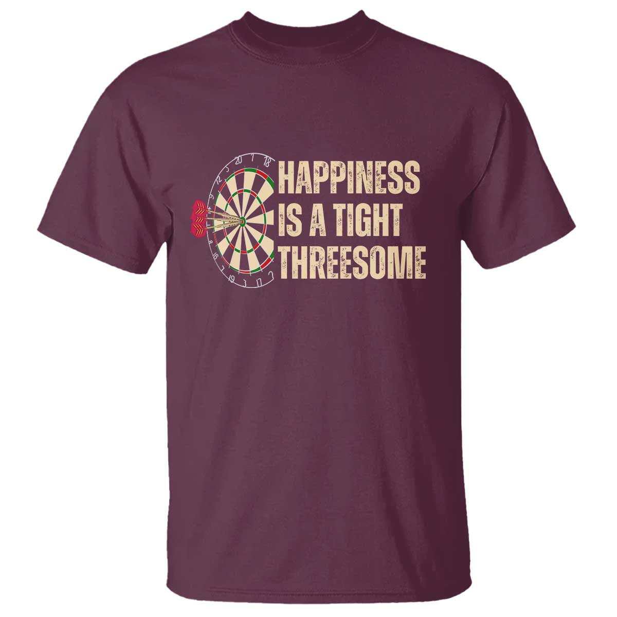 Funny Darts Happiness Is A Tight Threesome T Shirt Vintage Dartist Gift - Wonder Print Shop