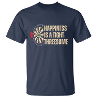 Funny Darts Happiness Is A Tight Threesome T Shirt Vintage Dartist Gift - Wonder Print Shop