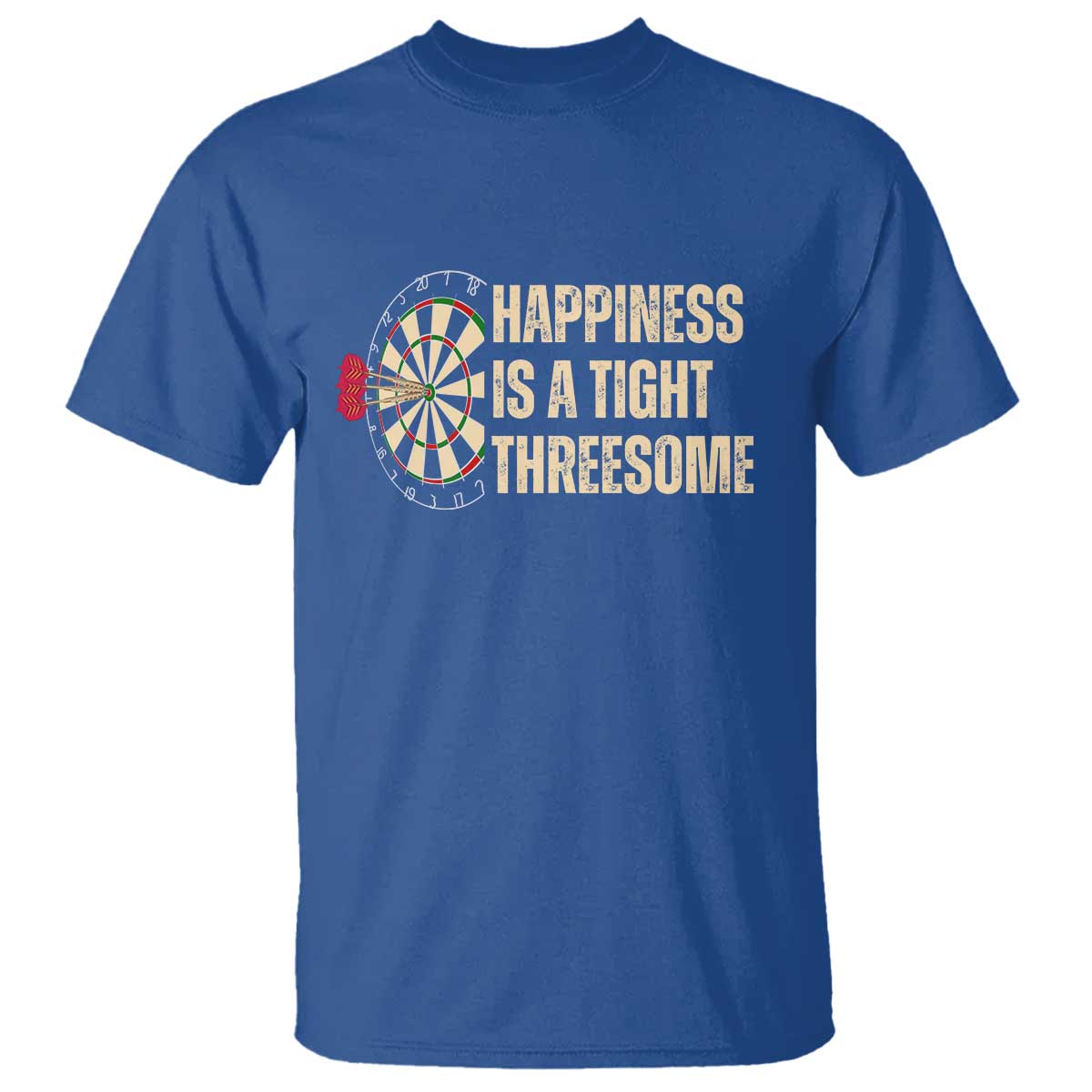 Funny Darts Happiness Is A Tight Threesome T Shirt Vintage Dartist Gift - Wonder Print Shop