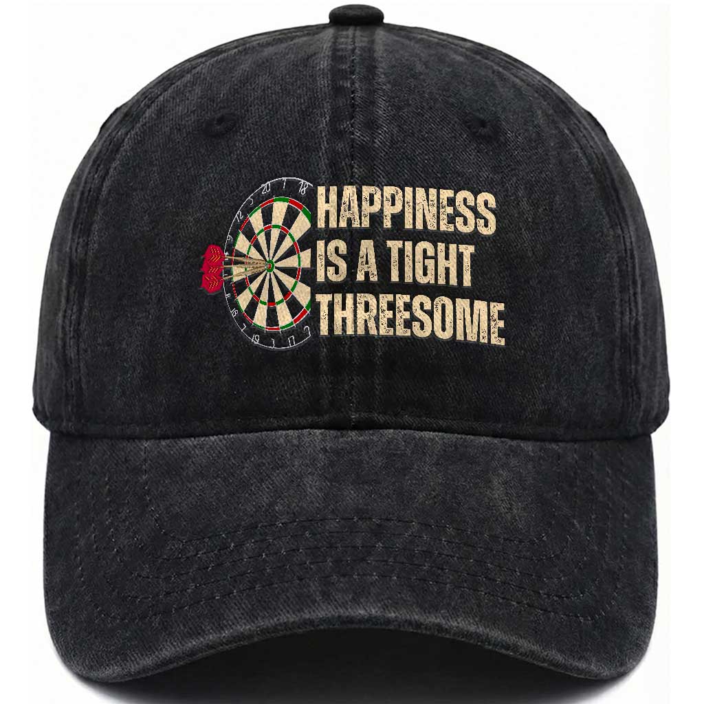 Funny Darts Happiness Is A Tight Threesome Washed Cotton Baseball Cap Vintage Dartist Gift