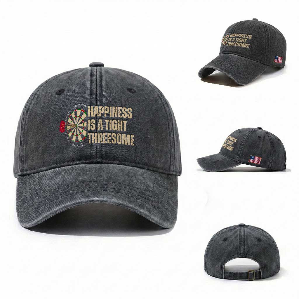 Funny Darts Happiness Is A Tight Threesome Washed Cotton Baseball Cap Vintage Dartist Gift