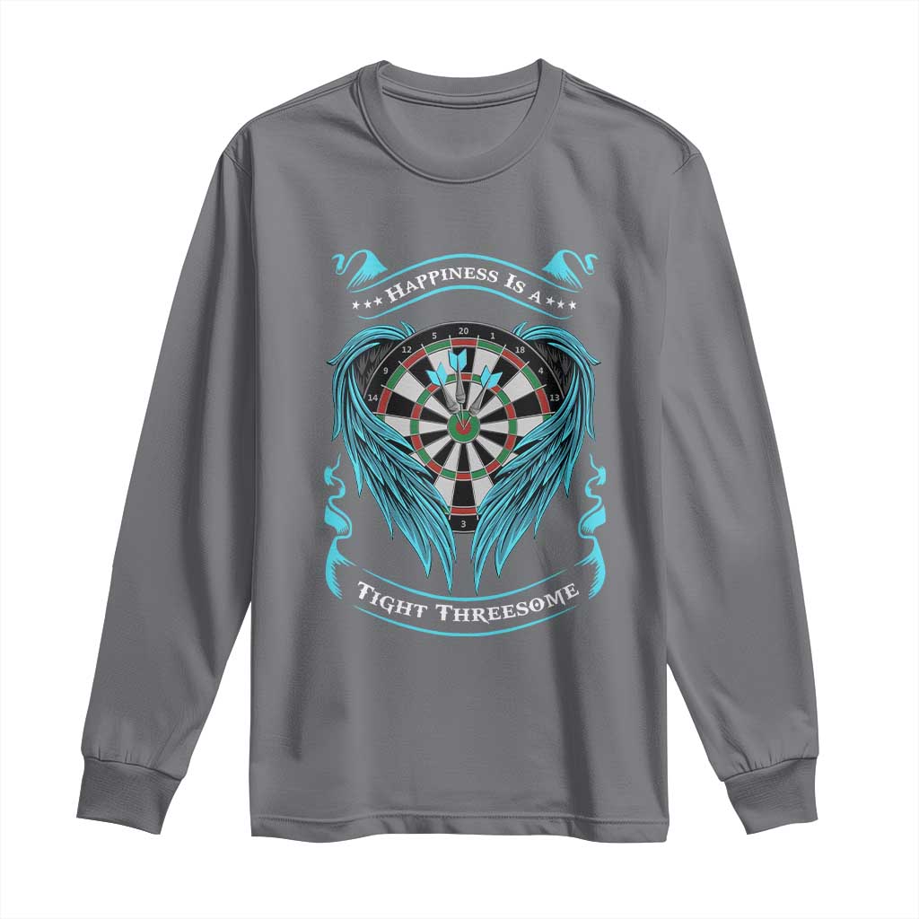 Dart Player Sport Long Sleeve Shirt Darts Happiness Is A Tight Threesome - Wonder Print Shop