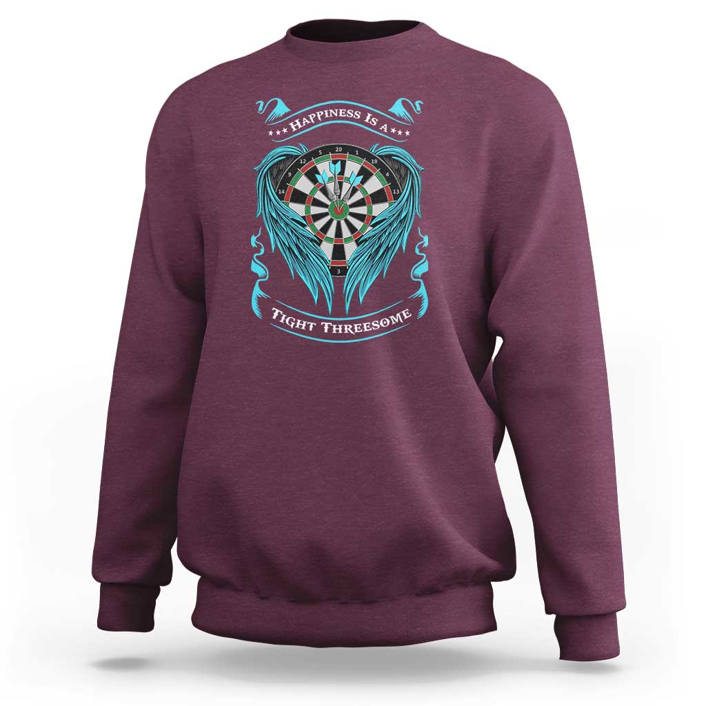 Dart Player Sport Sweatshirt Darts Happiness Is A Tight Threesome - Wonder Print Shop