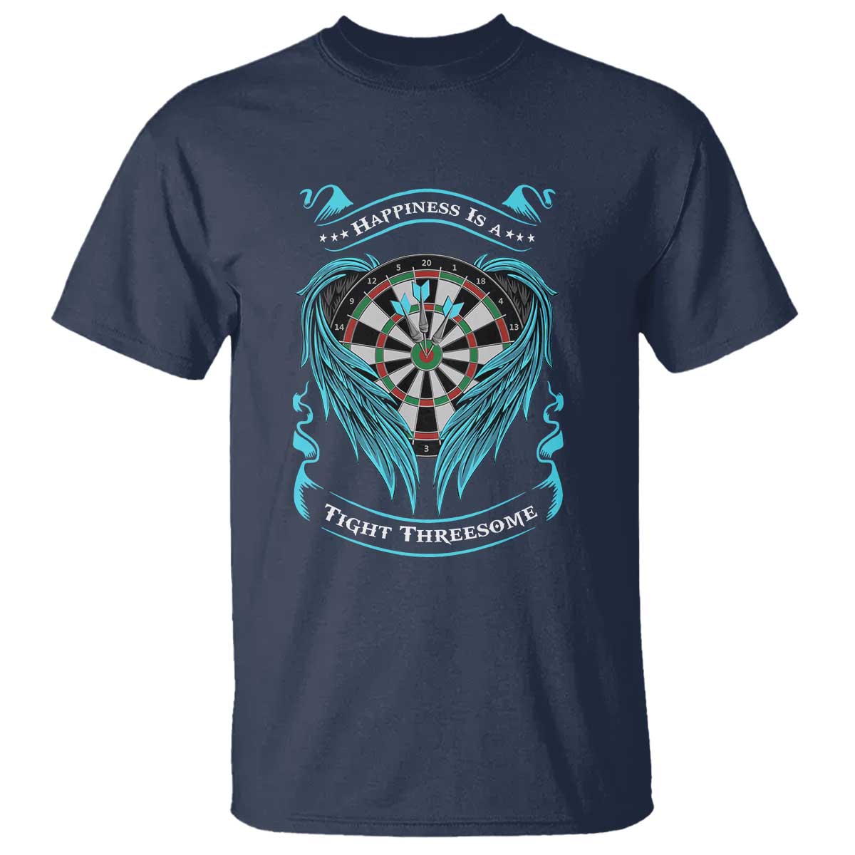 Dart Player Sport T Shirt Darts Happiness Is A Tight Threesome - Wonder Print Shop
