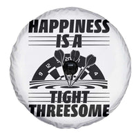 Dirty Joke Darts Gift Spare Tire Cover Darts Happiness Is A Tight Threesome - Wonder Print Shop