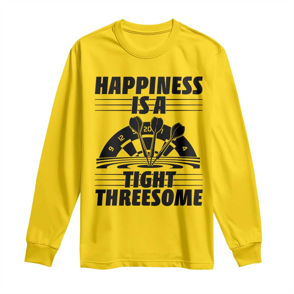 Dirty Joke Darts Gift Long Sleeve Shirt Darts Happiness Is A Tight Threesome - Wonder Print Shop