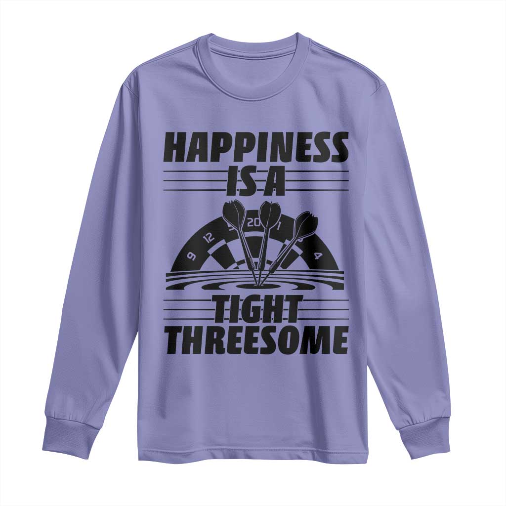 Dirty Joke Darts Gift Long Sleeve Shirt Darts Happiness Is A Tight Threesome - Wonder Print Shop