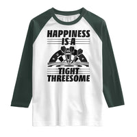Dirty Joke Darts Gift Raglan Shirt Darts Happiness Is A Tight Threesome - Wonder Print Shop