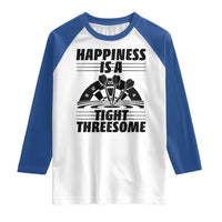 Dirty Joke Darts Gift Raglan Shirt Darts Happiness Is A Tight Threesome - Wonder Print Shop