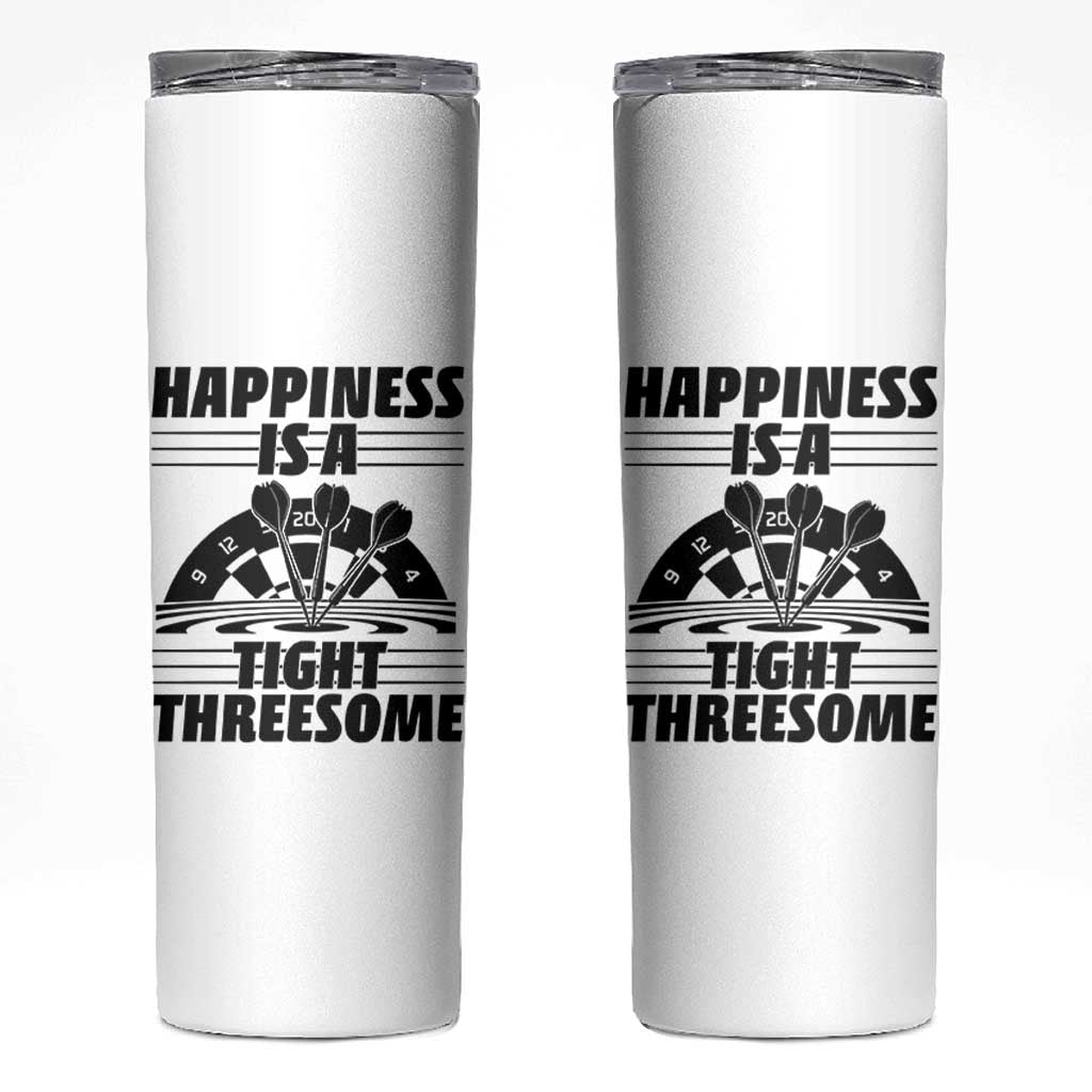 Dirty Joke Darts Gift Skinny Tumbler Darts Happiness Is A Tight Threesome - Wonder Print Shop