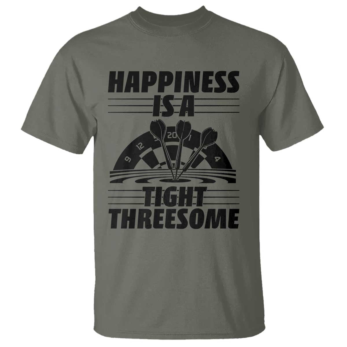 Dirty Joke Darts Gift T Shirt Darts Happiness Is A Tight Threesome - Wonder Print Shop