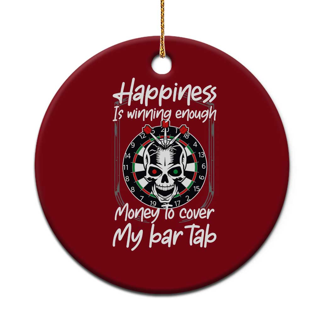 Darts Lover Drinking Game Ceramic Ornament Winning Money To Cover My Bar Tab - Wonder Print Shop