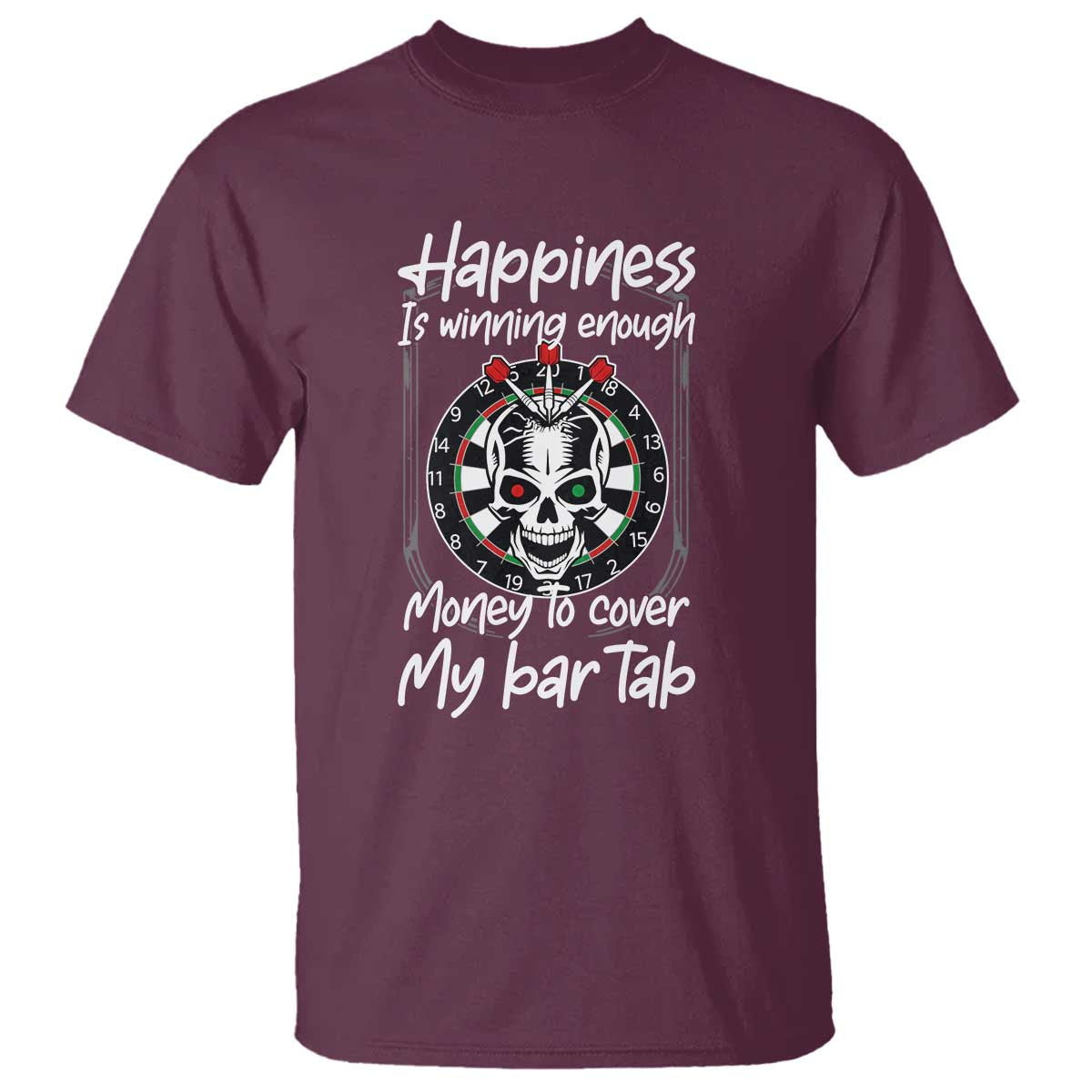 Darts Lover Drinking Game T Shirt Winning Money To Cover My Bar Tab - Wonder Print Shop