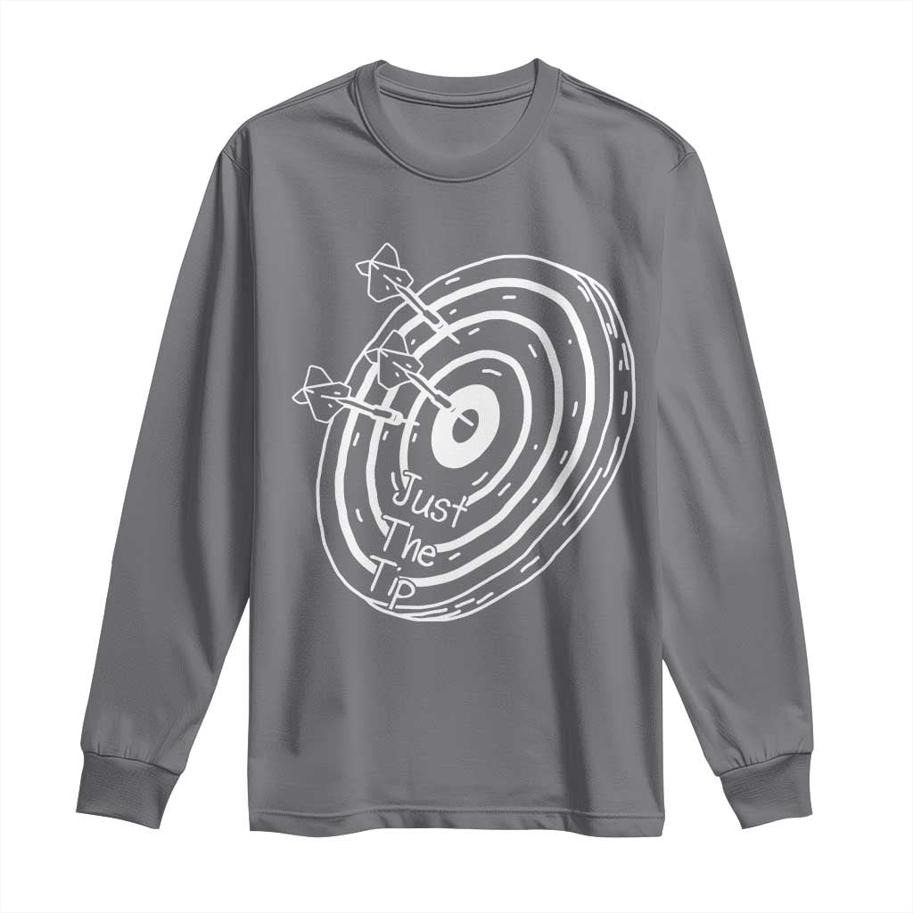 Funny Dirty Humor Dart Player Long Sleeve Shirt Just The Tip - Wonder Print Shop