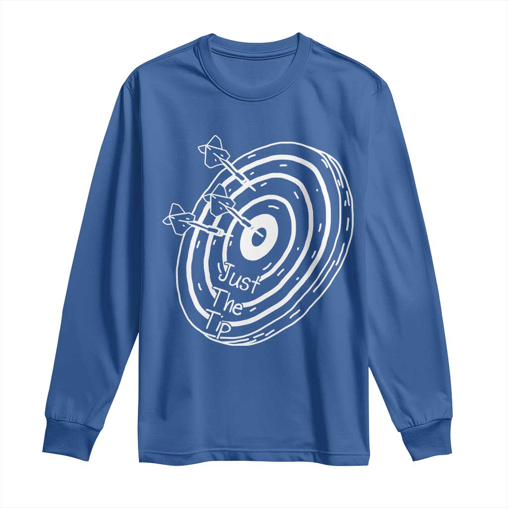 Funny Dirty Humor Dart Player Long Sleeve Shirt Just The Tip - Wonder Print Shop