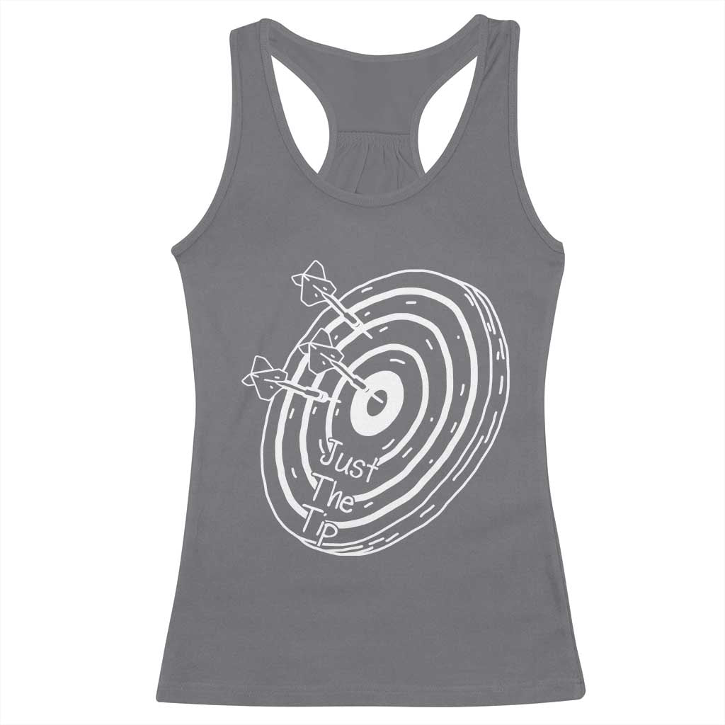 Funny Dirty Humor Dart Player Racerback Tank Top Just The Tip - Wonder Print Shop
