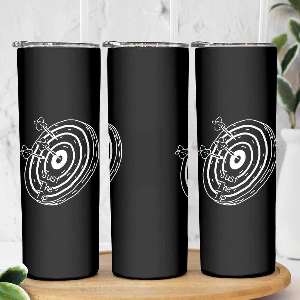 Funny Dirty Humor Dart Player Skinny Tumbler Just The Tip - Wonder Print Shop