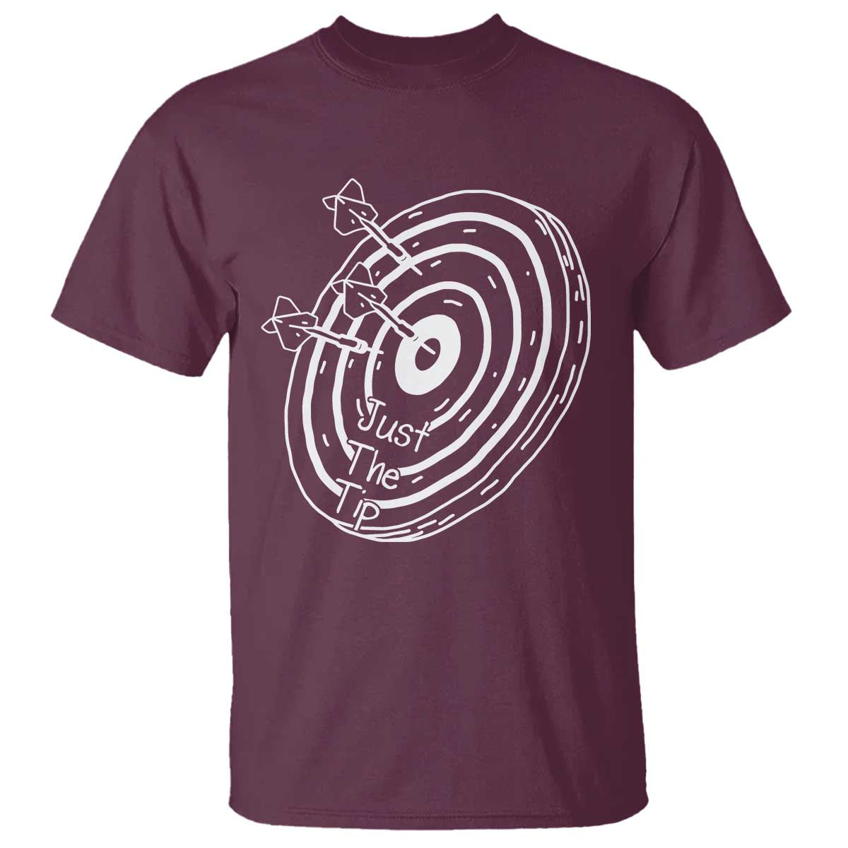 Funny Dirty Humor Dart Player T Shirt Just The Tip - Wonder Print Shop