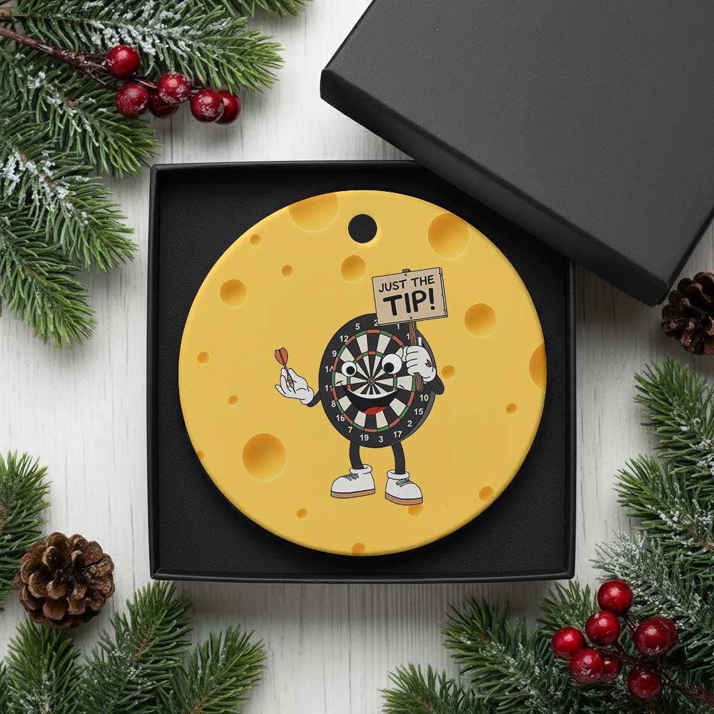 Just The Tip Quote Ceramic Ornament Dirty Humor Dartist Gift - Wonder Print Shop
