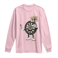 Just The Tip Quote Long Sleeve Shirt Dirty Humor Dartist Gift - Wonder Print Shop