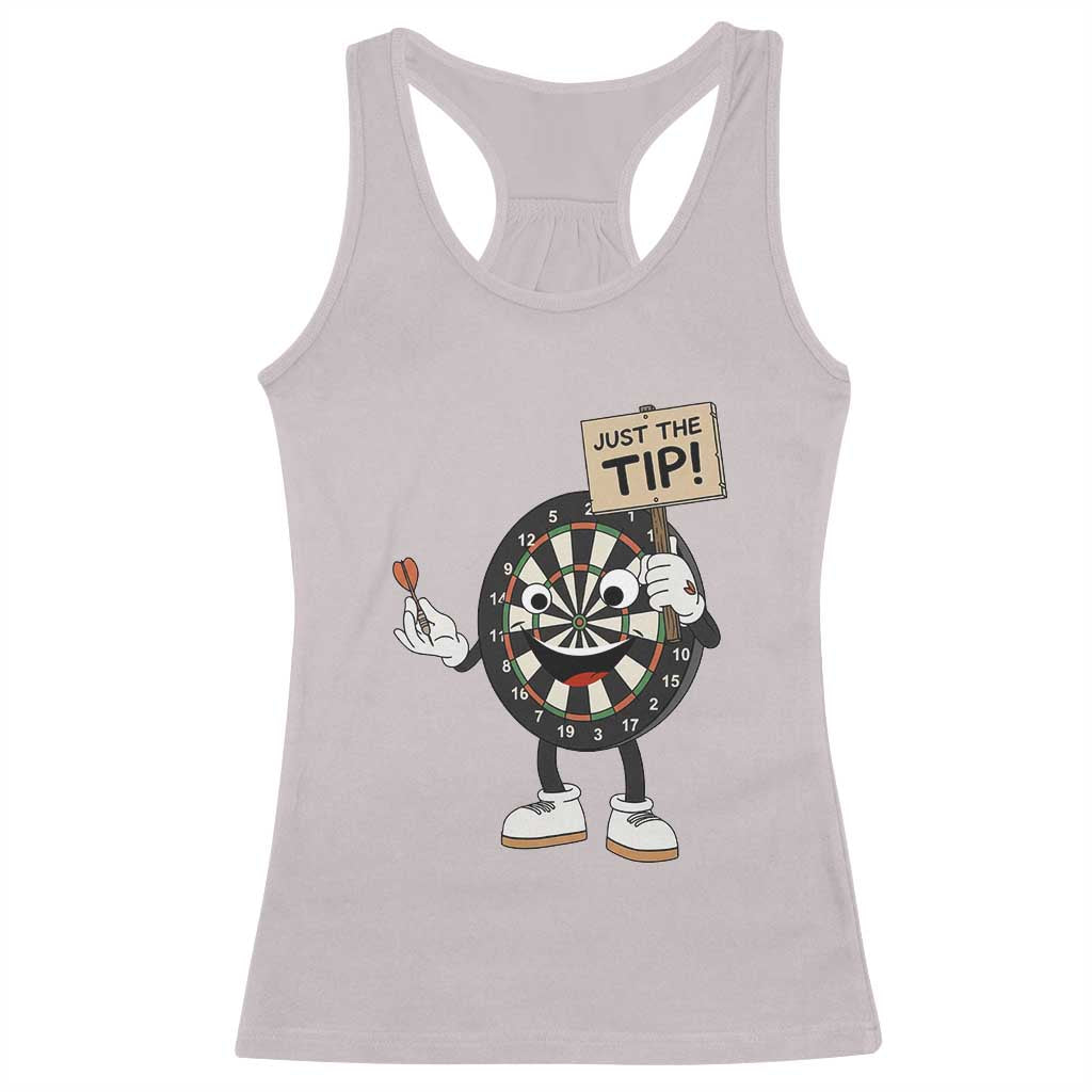 Just The Tip Quote Racerback Tank Top Dirty Humor Dartist Gift - Wonder Print Shop