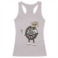 Just The Tip Quote Racerback Tank Top Dirty Humor Dartist Gift - Wonder Print Shop