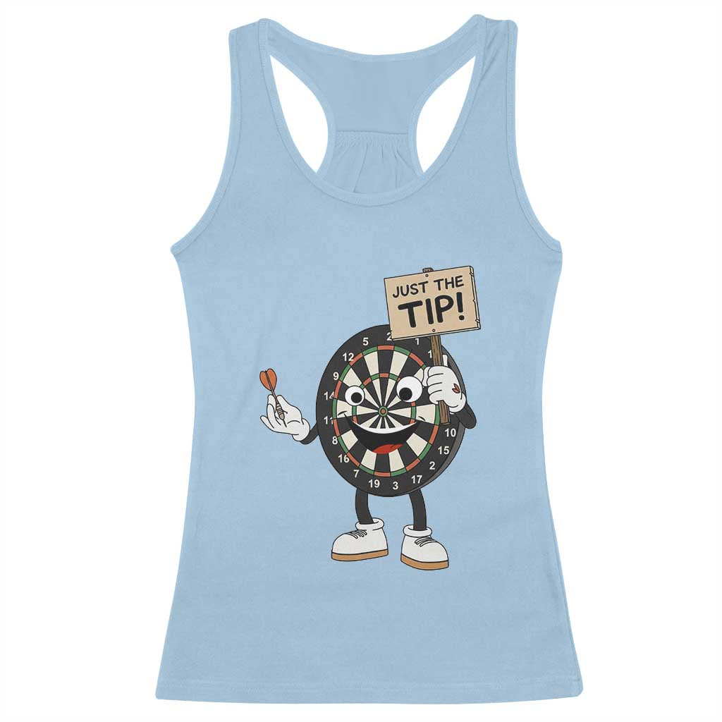 Just The Tip Quote Racerback Tank Top Dirty Humor Dartist Gift - Wonder Print Shop