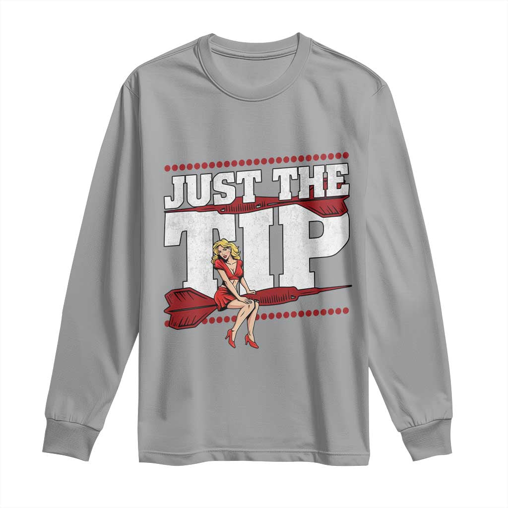 Funny Darts Player Gift Long Sleeve Shirt Just The Tip - Wonder Print Shop