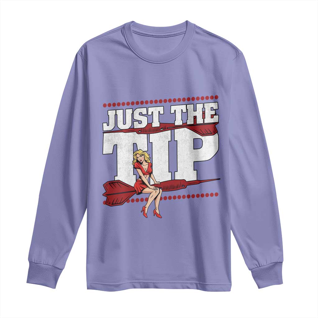 Funny Darts Player Gift Long Sleeve Shirt Just The Tip - Wonder Print Shop