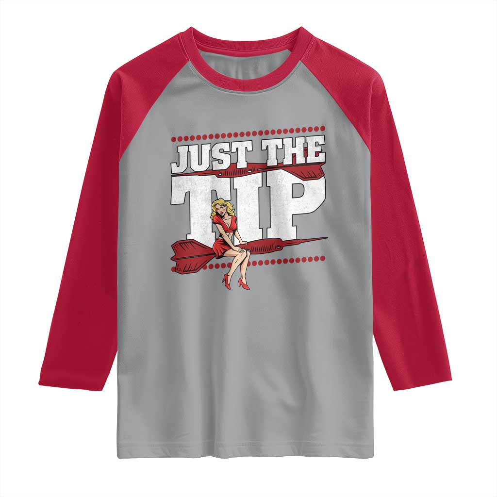 Funny Darts Player Gift Raglan Shirt Just The Tip - Wonder Print Shop