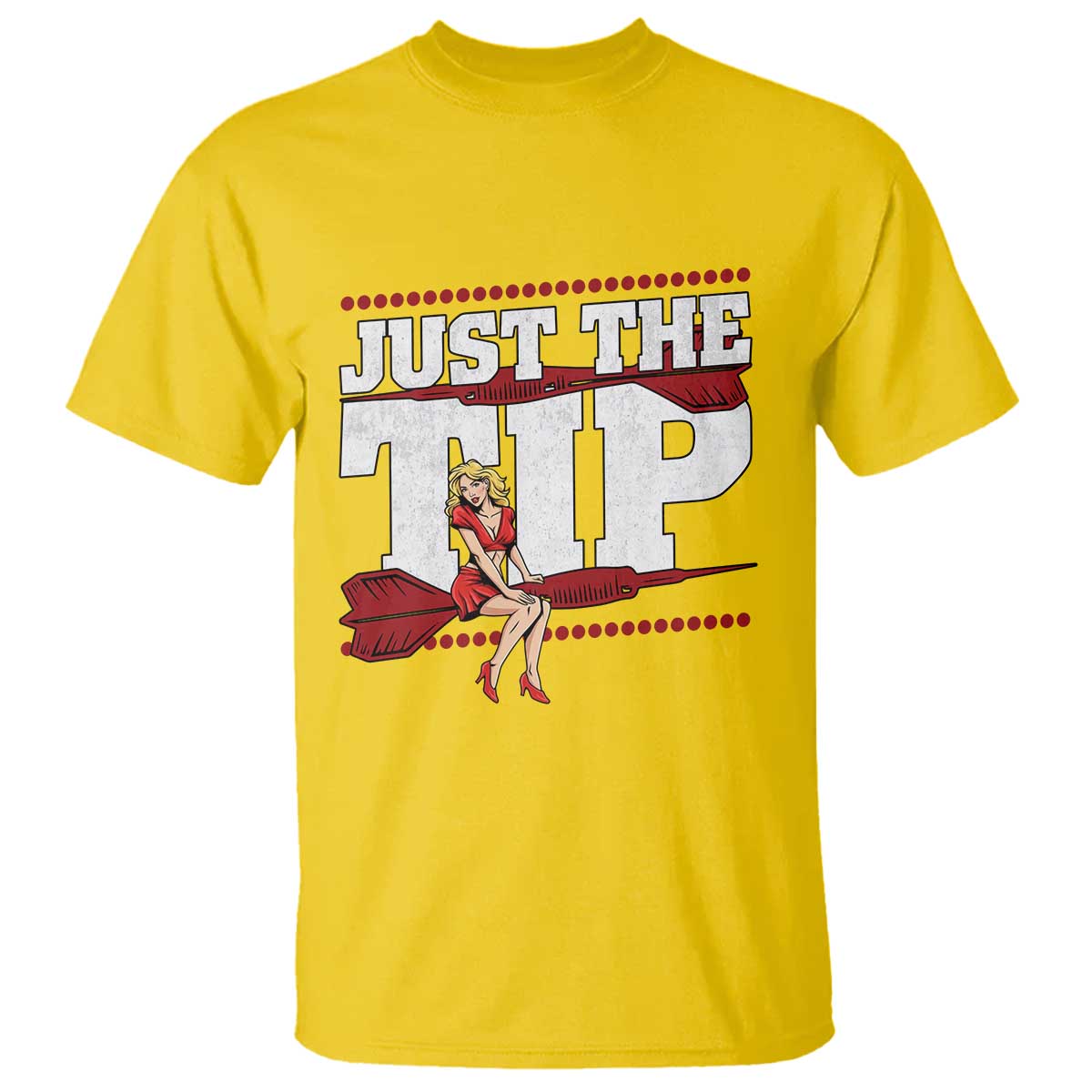 Funny Darts Player Gift T Shirt Just The Tip - Wonder Print Shop